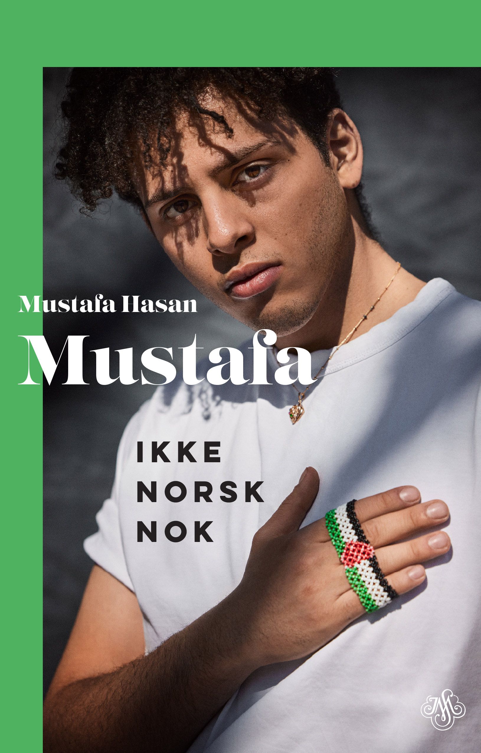 Omslaget til boka Mustafa – ikke norsk nok